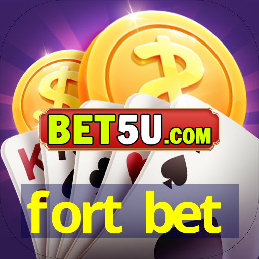 fort bet